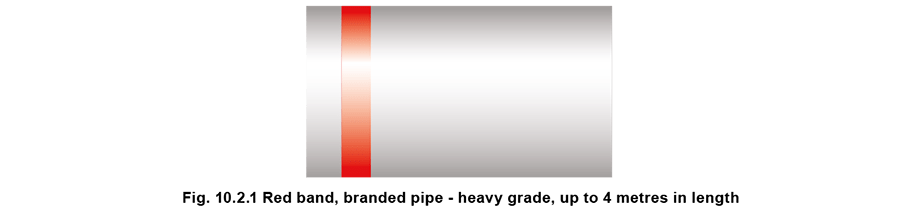 10.2.1 Red band, branded pipe heavy grade, up to 4 meters in length