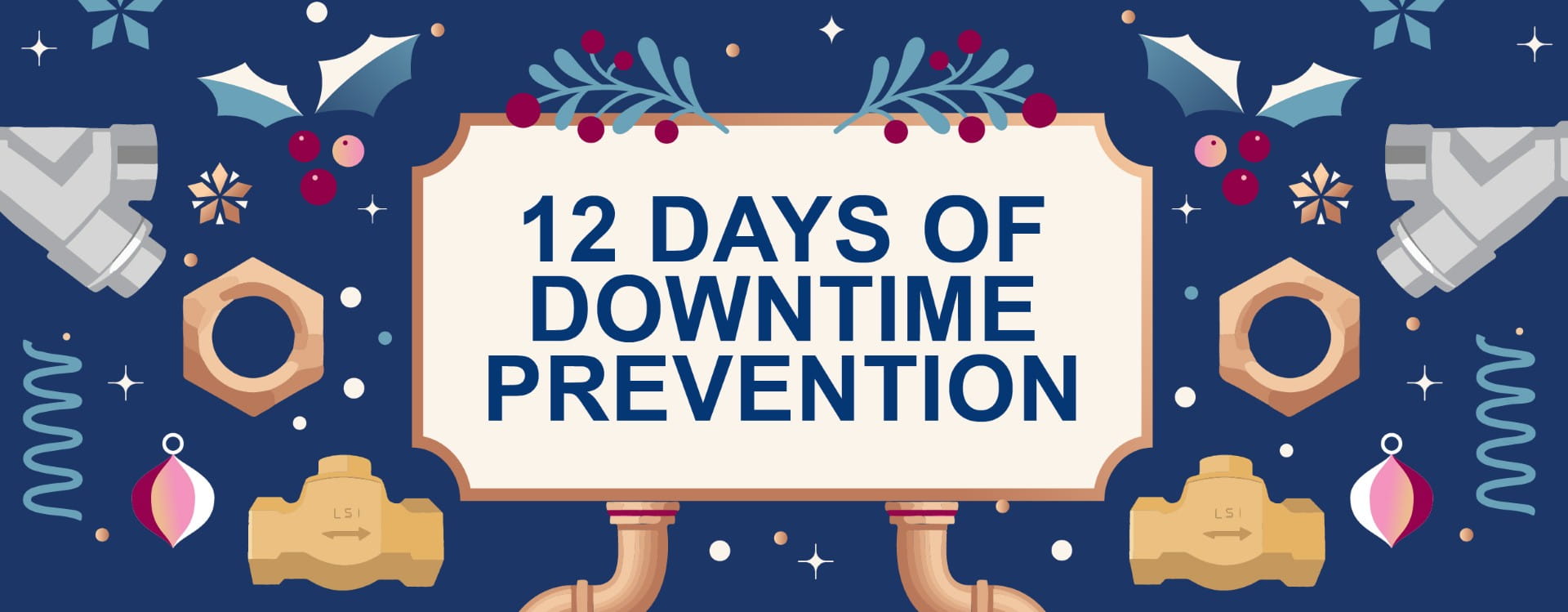 12 Days of Downtime Prevention